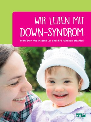 cover image of Wir leben mit Down-Syndrom